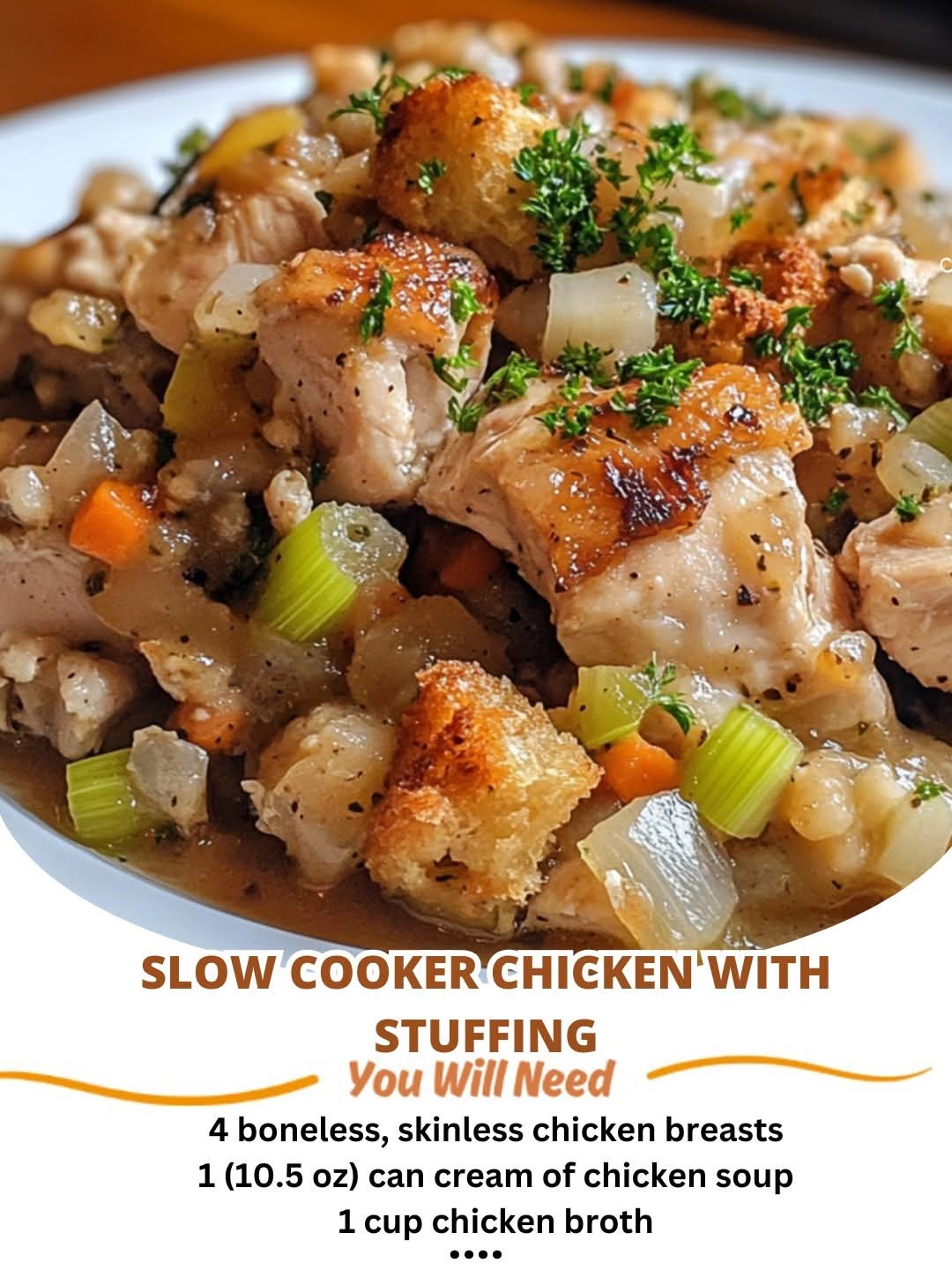 Slow Cooker Chicken with Stuffing