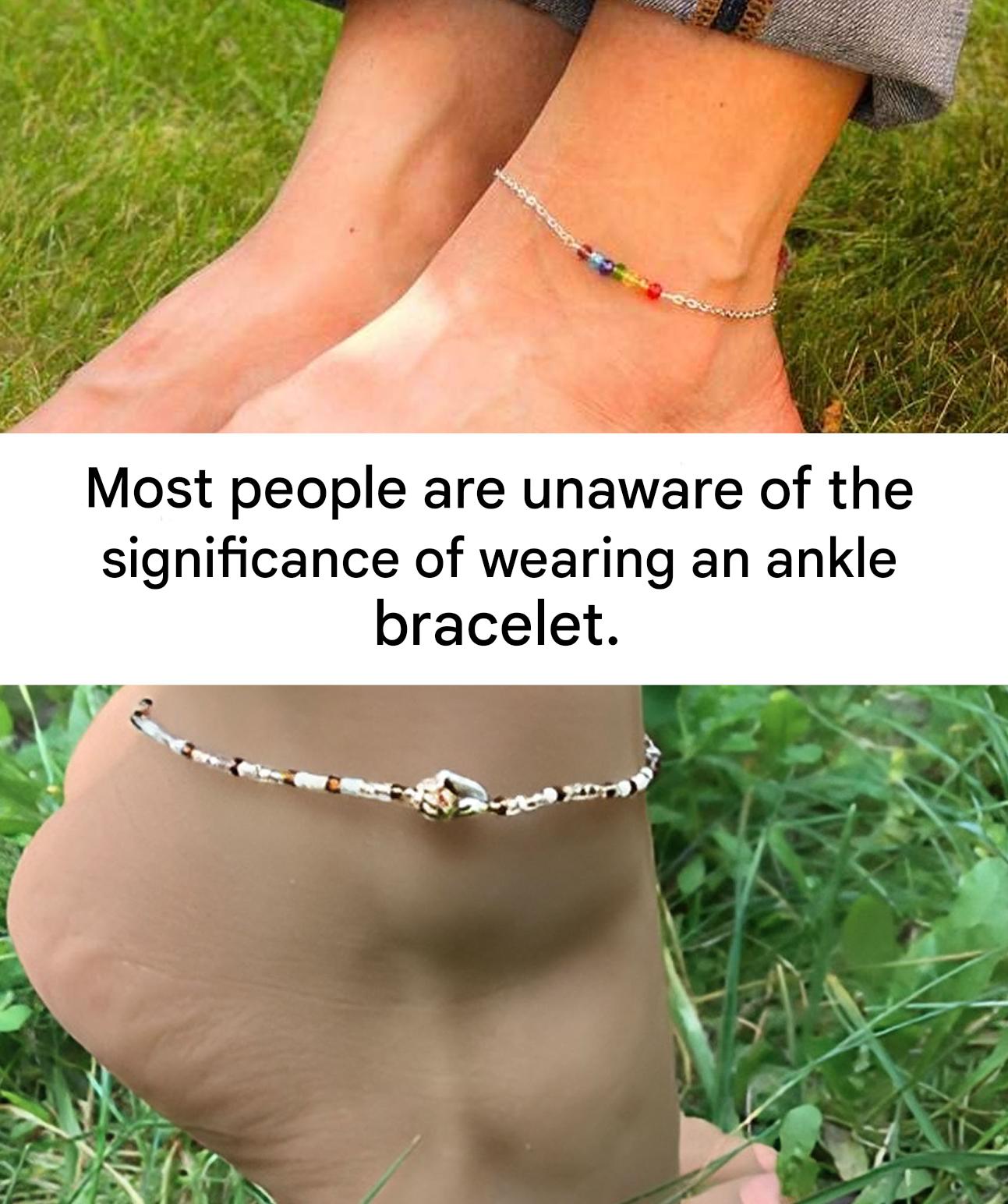 What is the meaning of wearing anklets?