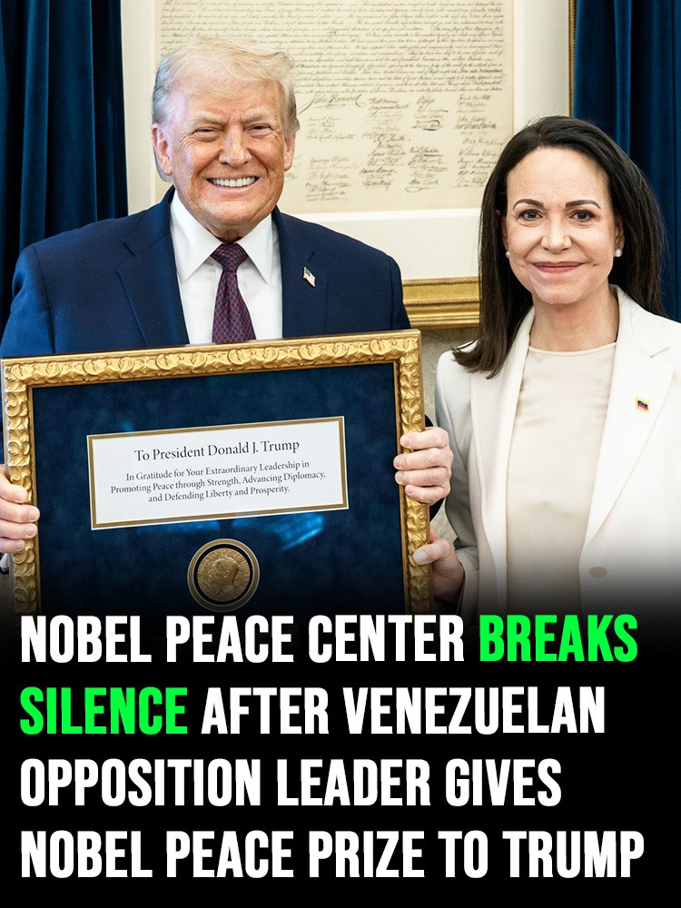 Nobel Peace Center breaks silence after Venezuelan opposition leader gives Nobel Peace Prize to Trump