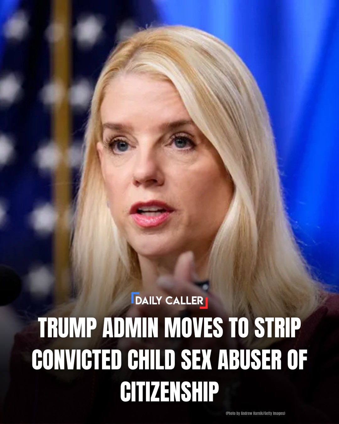 Trump Admin Moves To Strip Convicted Child Sex Abuser Of Citizenship